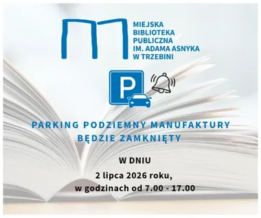 Manufaktura na chwilę zamyka parking podziemny. Kierowcy muszą uważać