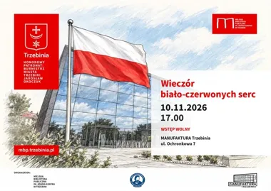 Trzebinia uczci Niepodległą. „Wieczór biało-czerwonych serc” w Manufakturze