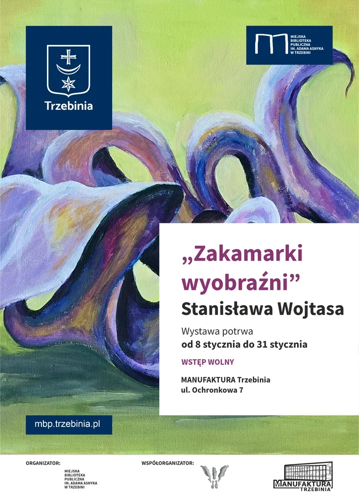 Zakamarki wyobraźni - wystawa Stanisława Wojtasa w Manufakturze