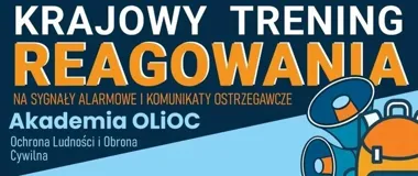 29 sierpnia tysiące punktów w Polsce. Służby uczą reagować na alarm