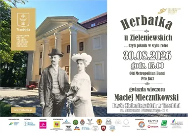 Retro wraca do parku Dworu Zieleniewskich - muzyczna Herbatka czeka.