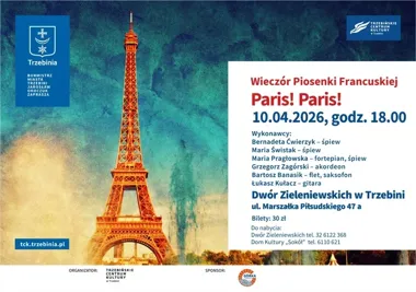 Paryż w Dworze Zieleniewskich - wieczór z francuską piosenką